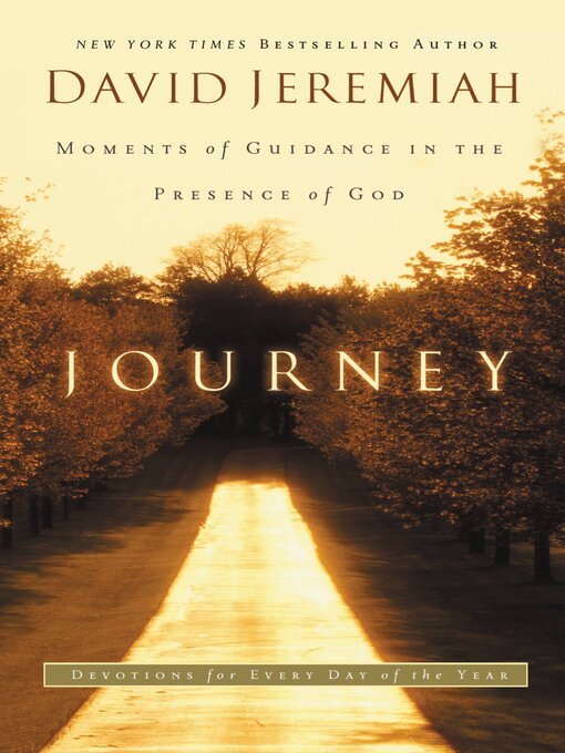 Title details for Journey by Dr. David Jeremiah - Wait list